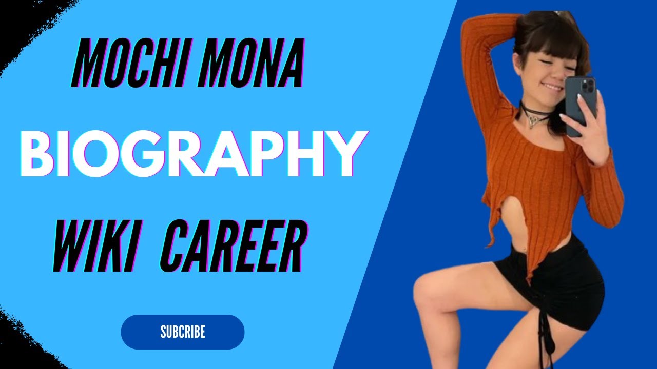 Mochi Mona, Age, Career, Family, Net Worth, Height Bio 2024